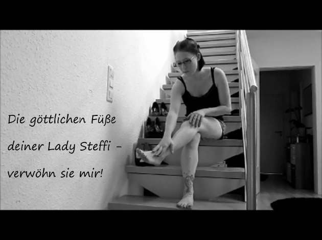 Die gttlichen Fe deiner Lady Steffi