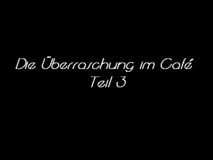 Sklavencafé (Teil 2)
